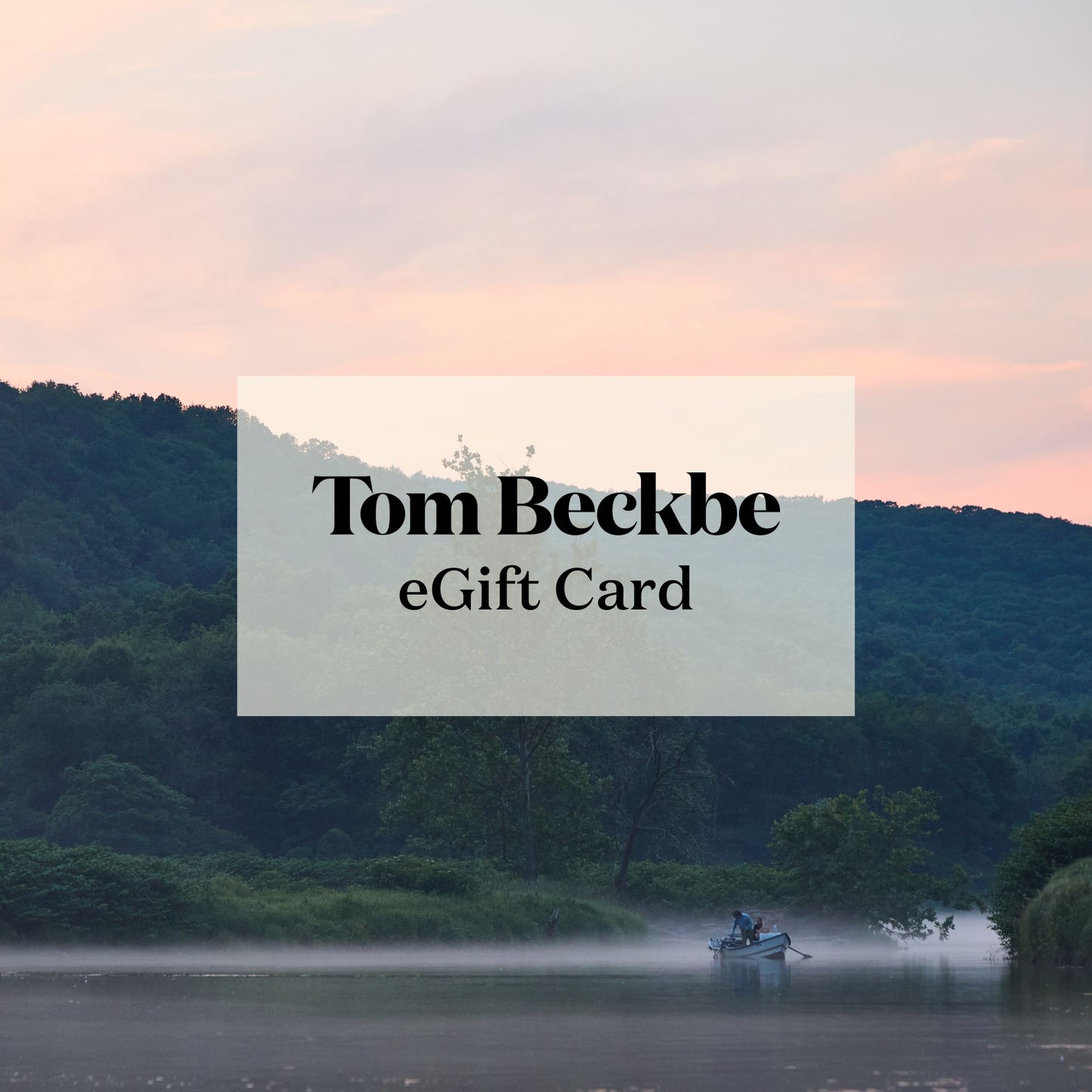 Giftnote eGift Card—give the perfect email gift card for any outdoor enthusiast, shown over a misty river scene.